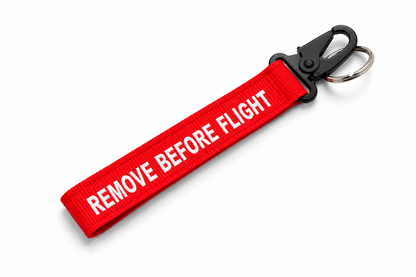 Remove Before Flight - Satin Hook Keychain